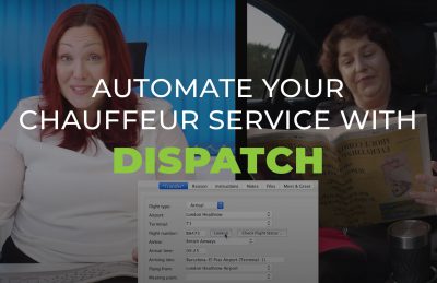 Automate you Chauffeur Service with Dispatch